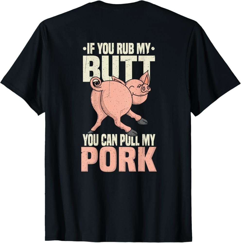 BBQ Rub My Butt Pull My Pork Smoker Grilling Barbecue Gift ...