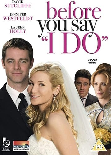 Before You Say I Do [DVD] [2009]