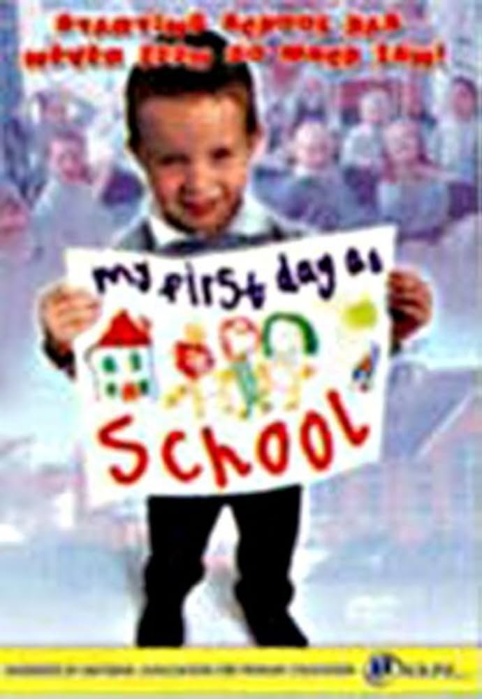 My First Day At School [DVD]