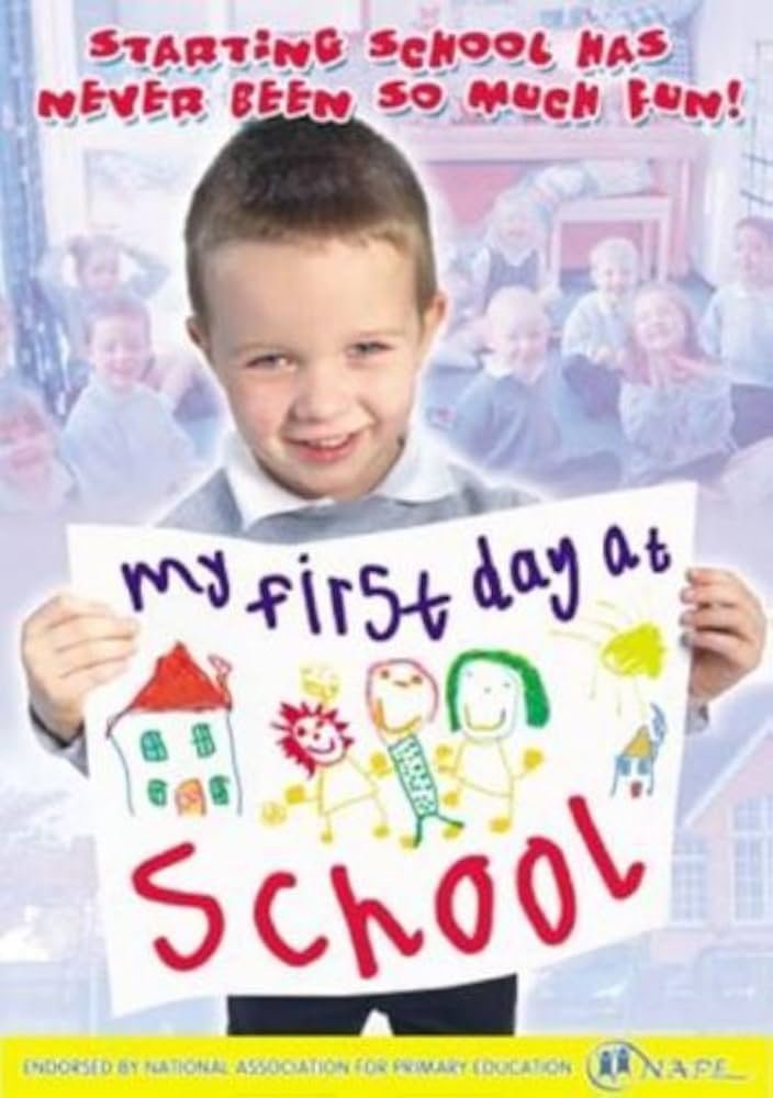My First Day At School [DVD]