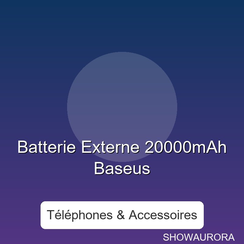 Batterie Externe 20000mAh Baseus - Type: USB-C / MagSafe, Puissance: Charge rapide, Longueur: N/A.